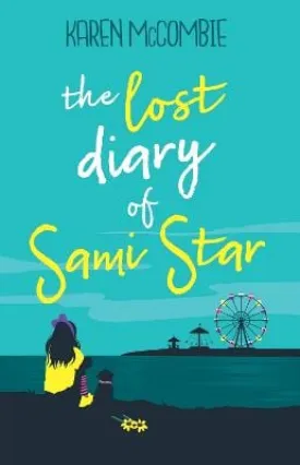 , Katie Kear Karen McCombie: The Lost Diary of Sami Star [2023] paperback