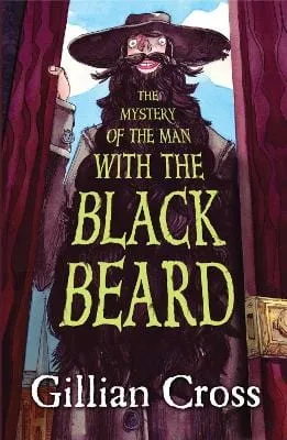 , Peter Cottrill Gillian Cross: The Mystery of the Man with the Black Beard [2023] paperback