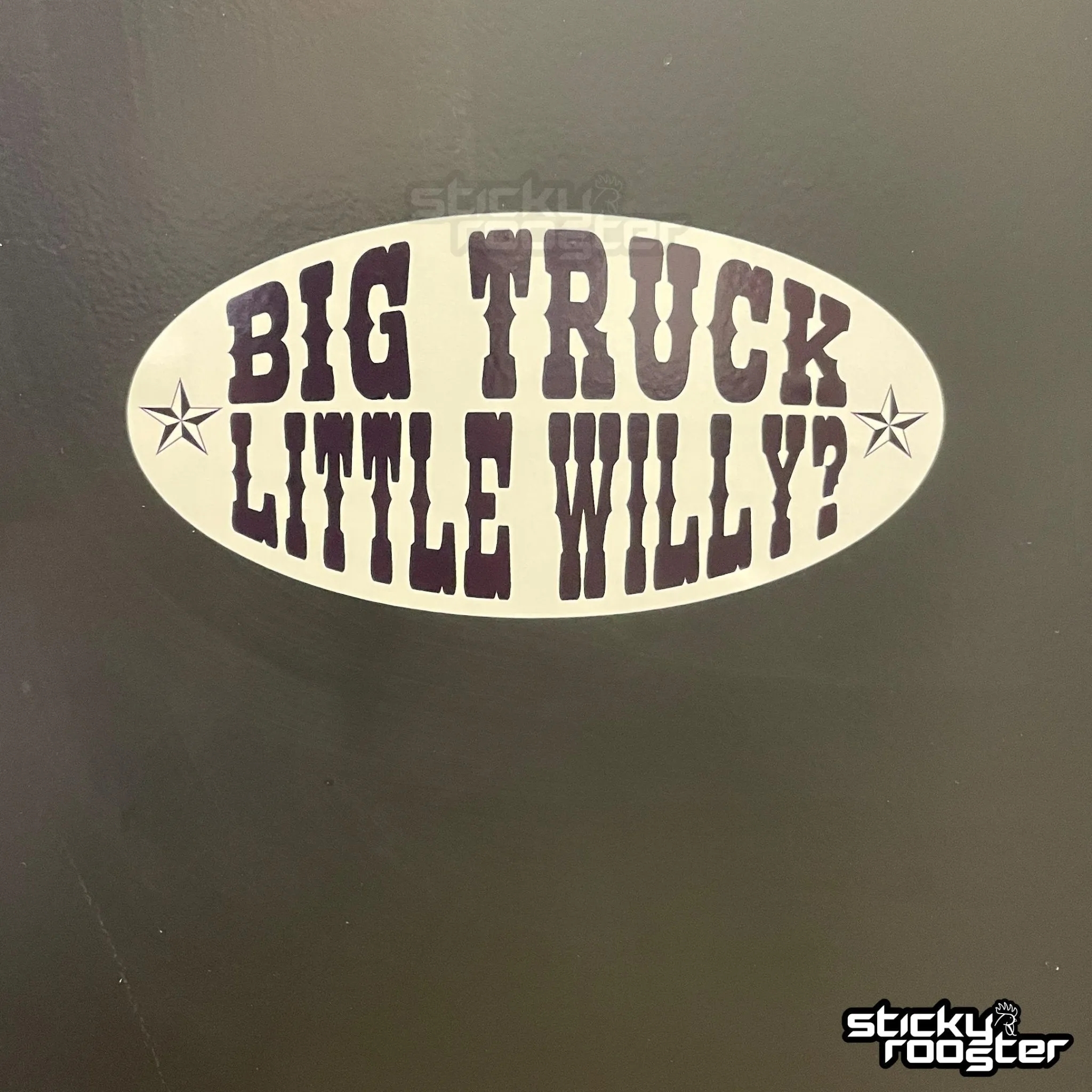 Big Truck Little Willy? Sticker