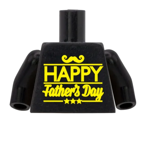 Happy Father's Day - Custom Design Minifigure Torso