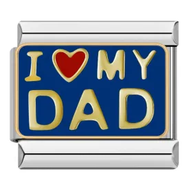 I love you dad, on Silver