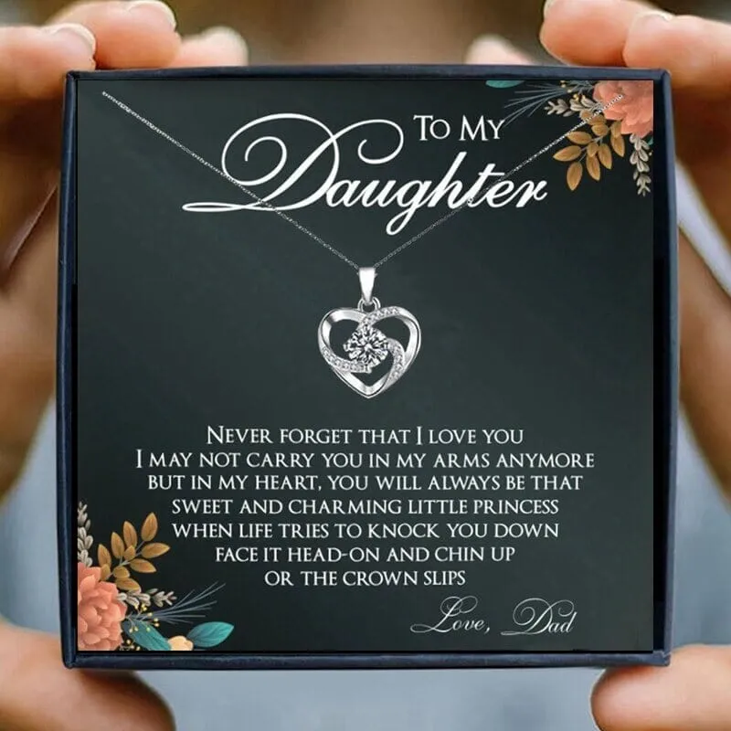 My Daughter - Love You Forever - Dad - Different Designs