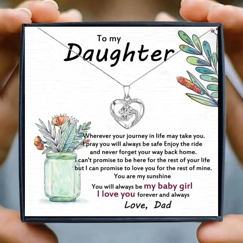 My Daughter - Love You Forever - Dad - Different Designs