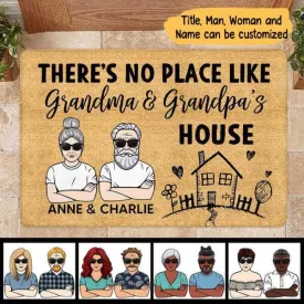 No Place Like Grandpa Grandma Personalized Doormat - Title, Man, Woman can be customized