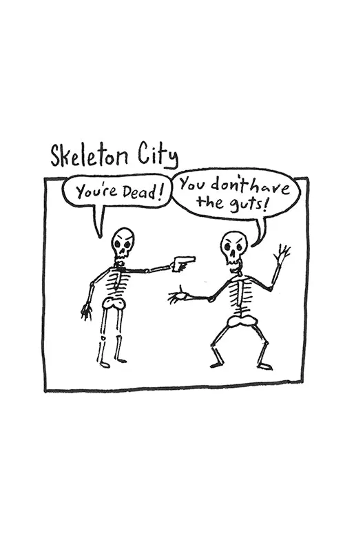 Skeleton City #1