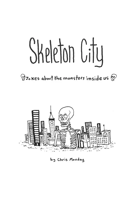 Skeleton City #1