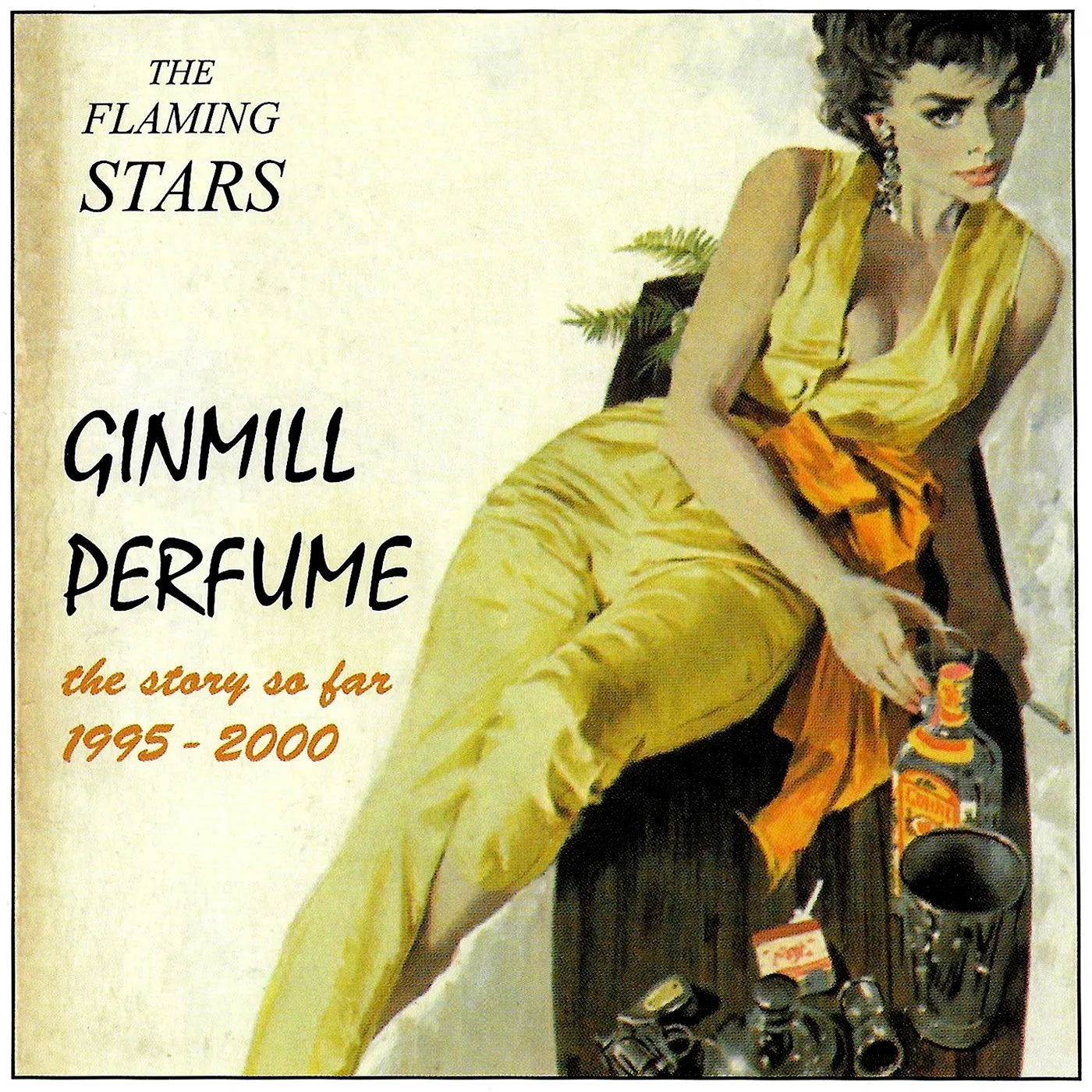 v268 - The Flaming Stars - "Ginmill Perfume - The Story So Far 1995 - 2000"